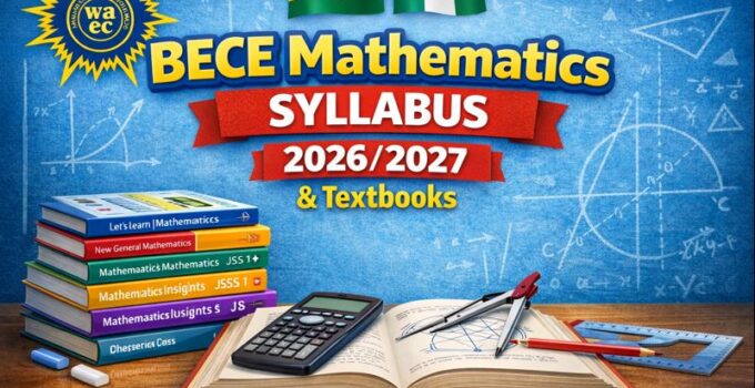 BECE Mathematics Syllabus 2026/2027 & Textbooks