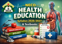 NECO Physical Education Syllabus 2026/2027 & Textbooks